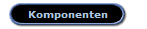 Komponenten